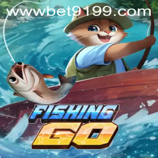 Explorando o Universo de FishingGO com BET9199: Um Guia Completo